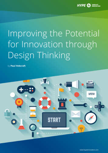 Improving The Potential For Innovation Through Design Thinking
