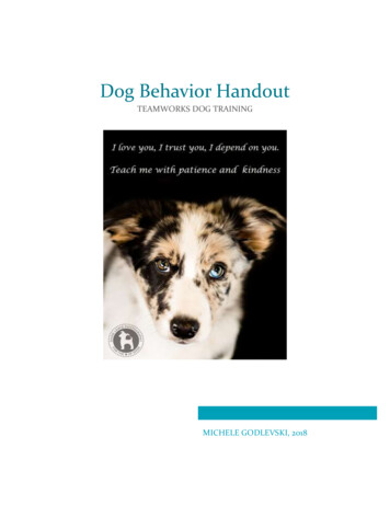Dog Behavior Handout - Teamworks Dog Training Llc