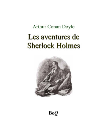 Les Aventures De Sherlock Holmes - Ebooks Gratuits