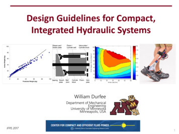 Design Guidelines For Compact, Integrated Hydraulic Systems