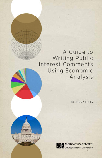 A Guide To Writing Public Interest Comments Using . - Mercatus Center