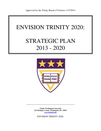 Envision Trinity 2020: Strategic Plan 2013 - 2020