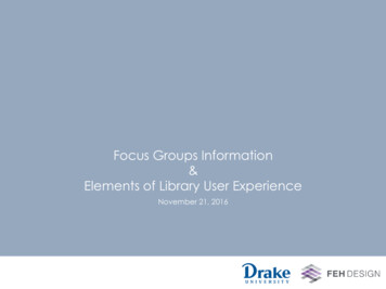 Focus Groups Information Elements Of Library User Experience