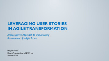 LEVERAGING USER STORIES IN AGILE TRANSFORMATION