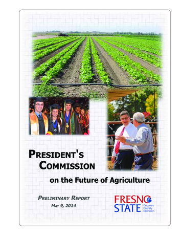 On The Future Of Agriculture - California State University, Fresno