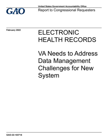 GAO-22-103718, ELECTRONIC HEALTH RECORDS: VA Needs 