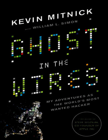 Ghost In The Wires: My Adventures As The World S Most .