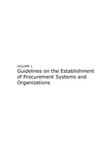 VOLUME 1 Guidelines On The Establishment Of Procurement Systems And .