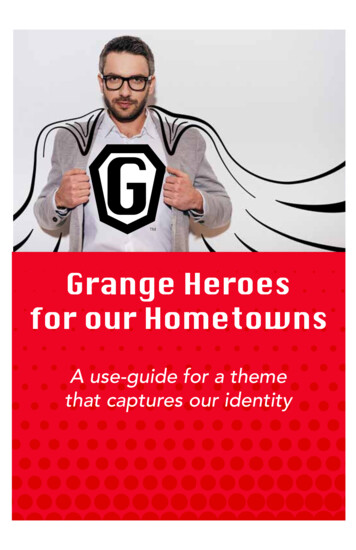 Grange Heroes For Our Hometowns
