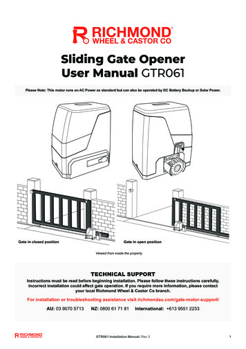 Sliding Gate Opener User Manual GTR061 - Richmond Wheel & Castor Co