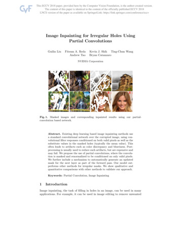 Image Inpainting For Irregular Holes Using Partial .