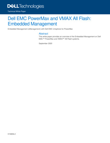 Dell EMC PowerMax And VMAX All Flash: Embedded Management