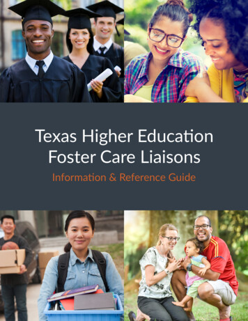 Texas Higher Education Foster Care Liaisons Information .