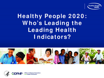 Healthy People 2020: Who’s Leading The Leading Health .