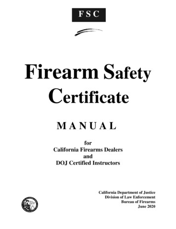 Firearm Safety Certificate Manual - State Of California