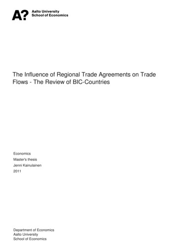 The Influence Of Regional Trade Agreements On Trade Flows .