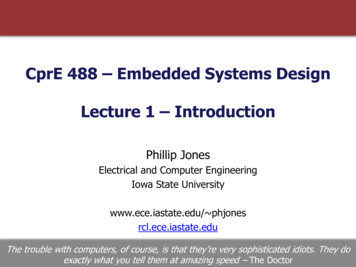 CprE 488 Embedded Systems Design Lecture 1 Introduction