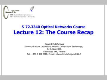 S-72.3340 Optical Networks Course Lecture 12: The . - Aalto University