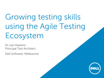 Growing Testing Skills Using The Agile Testing Ecosystem