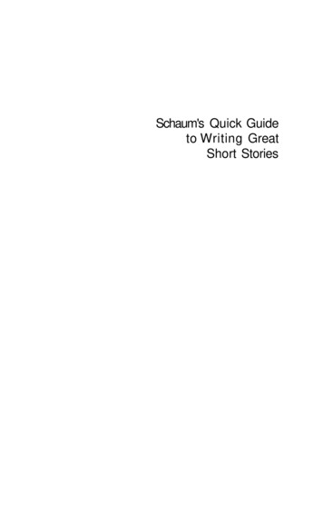 Schaum's Quick Guide To Writing Great Short Stories - Weebly