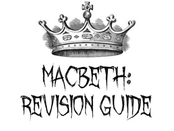 Macbeth: Revision Guide - The Bicester School