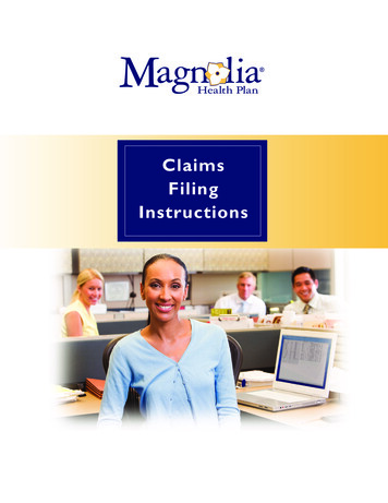 Claims Filing Instructions - Magnolia Health Plan