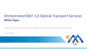 Orchestrated MEF 3.0 Optical Transport Services - MEF Forum