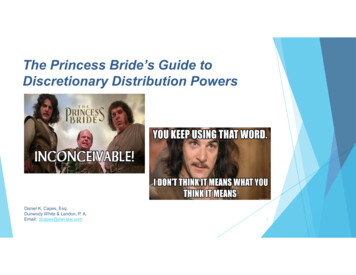 The Princess Bride’s Guide To Discretionary 