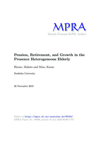 Pension, Retirement, And Growth In The Presence Heterogeneous Elderly