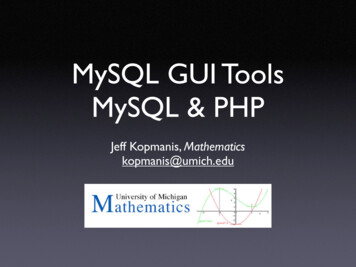 MySQL GUI Tools MySQL & PHP - University Of Michigan