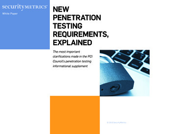 NEW PENETRATION TESTING REQUIREMENTS . - 