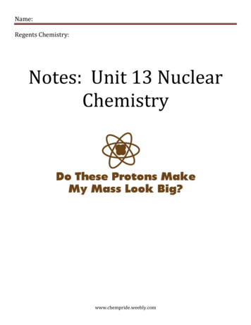 Notes: Unit 13 Nuclear Chemistry