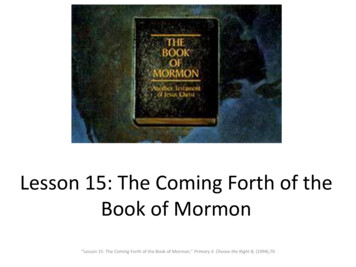Lesson 15: The Coming Forth Of The Book Of Mormon