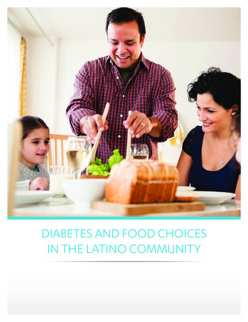 DIABETES AND FOOD CHOICES IN THE LATINO 