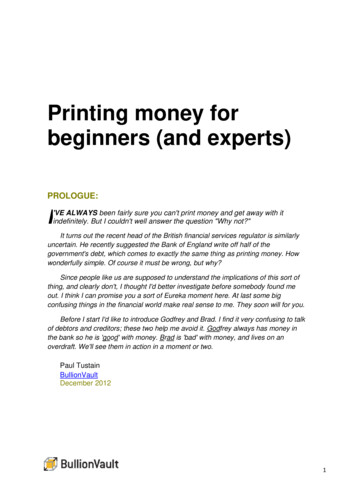 Printing Money For Beginners (and Experts)