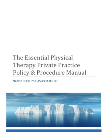 The Essential Physical Therapy Private Practice Policy .