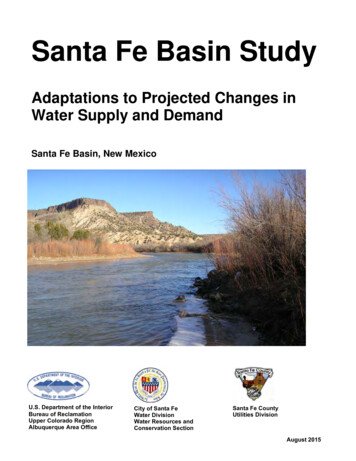Santa Fe Basin Study: Adaptations To Projected Changes In Water Supply .