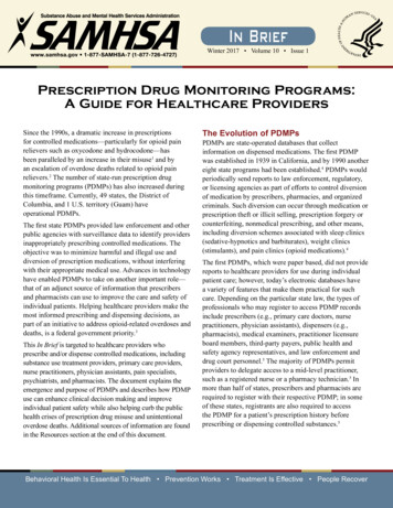 In Brief, Prescription Drug Monitoring Programs: A Guide .