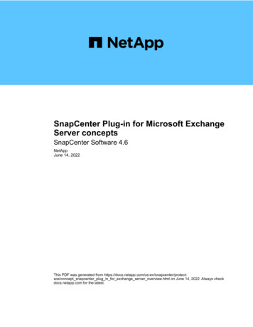 SnapCenter Plug-in For Microsoft Exchange Server Concepts : SnapCenter .