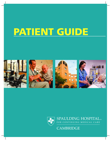 Spaulding Cambridge Patient Guide - Rehabilitative Medicine In MA