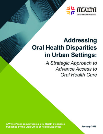 Addressing Oral Health Disparities In Urban Settings - Utah