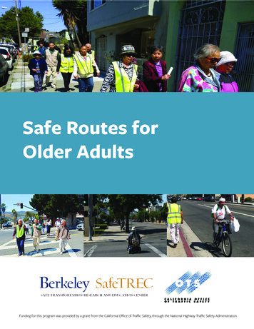 Safe Routes For Older Adults - Safetrec.berkeley.edu