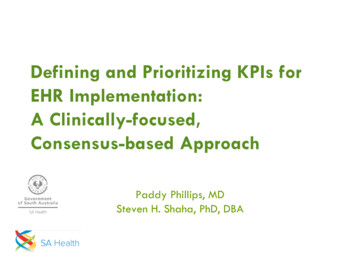 Defining And Prioritizing KPIs For EHR Implementation: A Clinically .