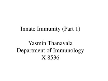 Innate Immunity (Part 1) Yasmin Thanavala Department Of .