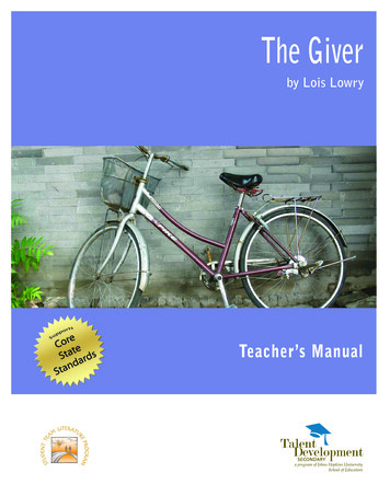 The Giver Teachers Manual - Changing Schools, Changing 