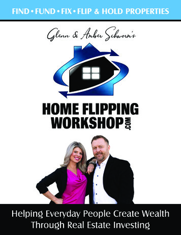 Glenn &Amber Schworm's - Home Flipping Workshop