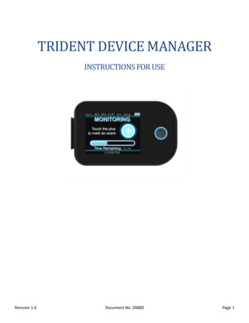 TRIDENT DEVICE MANAGER - TZ Medical