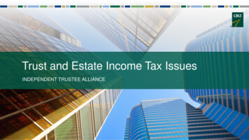 Trust And Estate Income Tax Issues - Trusteealliance 