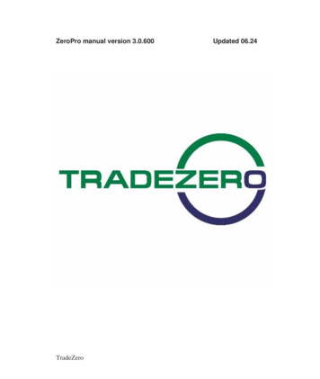 ZeroPro Manual Version 3.0.600 Updated 06 - TradeZero