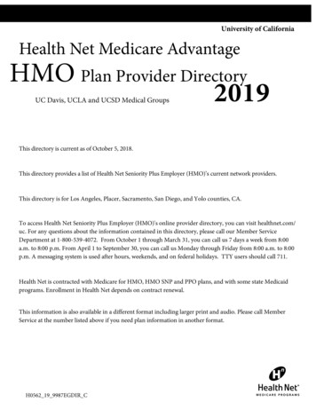 University Of California Health Net Medicare Advantage HMO .